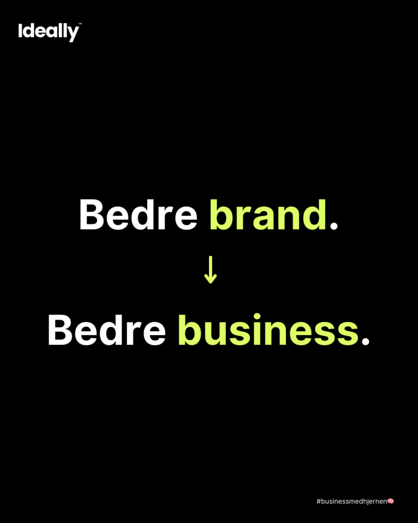 Bedre brand bedre business